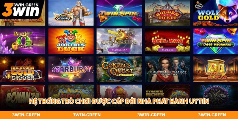 Hệ thống trò chơi được cấp bởi nhà phát hành uy tín